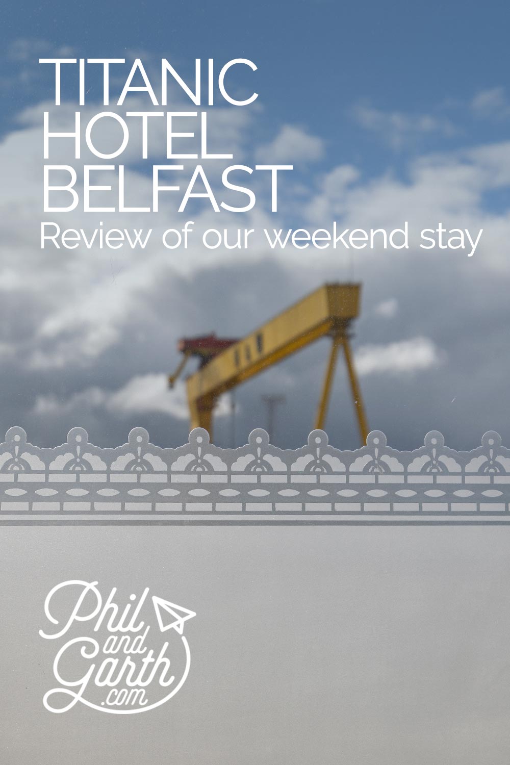 Review of a weekend stay at the titanic boutique hotel belfast