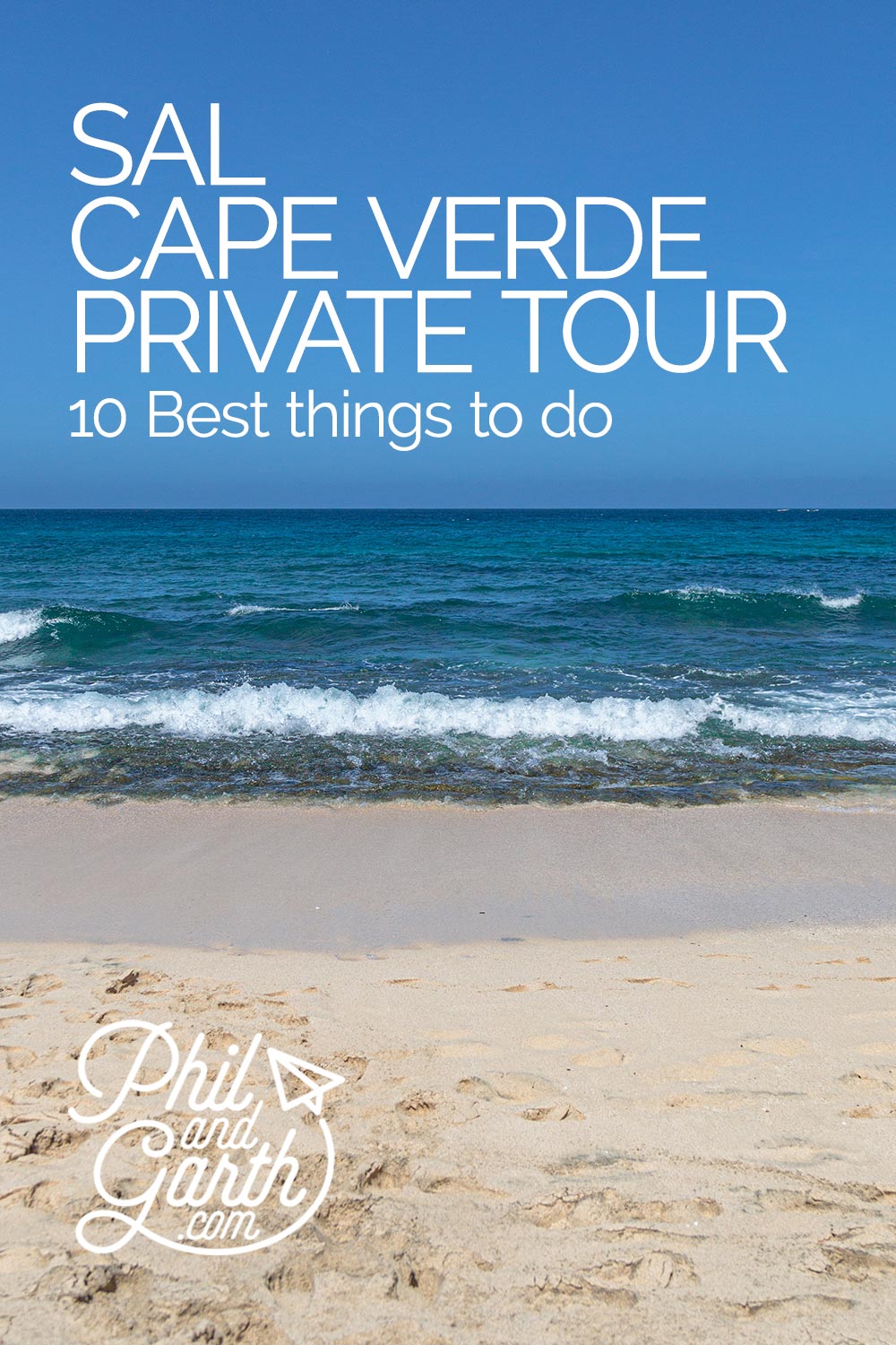 Sal Island Cape Verde 10 best things to do